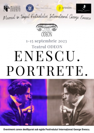 Expoziția „Enescu.Portrete." la Teatrul Odeon